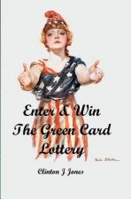 Enter & Win the Green Card Lottery