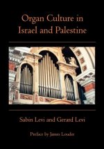 Organ Culture in Israel and Palestine