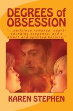 Degrees of Obsession