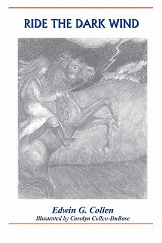Ride The Dark Wind