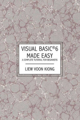 Visual Basic (R) 6 Made Easy