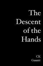 Descent of the Hands