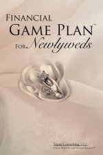 Financial Game Plan for Newlyweds: Endless Opportunities