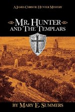 Mr. Hunter and The Templars