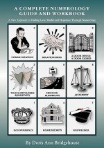 A Complete Numerology Guide and Workbook