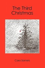 The Third Christmas