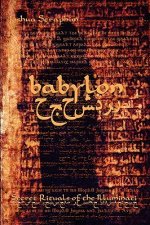 Babylon: Secret Rituals of Illuminati