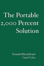 The Portable 2,000 Percent Solution