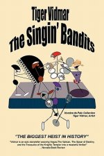 The Singing Bandits