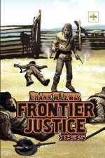 Frontier Justice