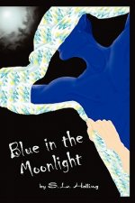 Blue in the Moonlight