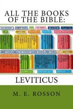 All the Books of the Bible: Volume Three-Leviticus: Volume Three: Leviticus