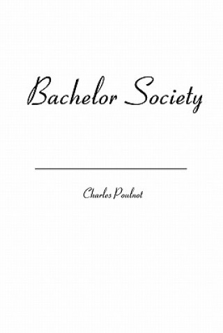 Bachelor Society