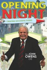 Opening Night: Creating Successful Events
