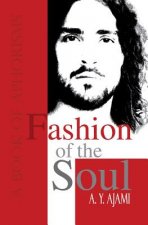 Fashion of the Soul: A book of aphorisms