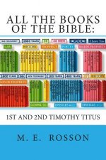 All the Books of the Bible: NT Edition-Timothy-Titus