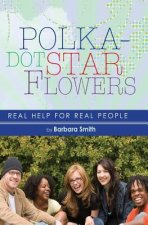 Polka-dot Star Flowers: Real Help for Real People