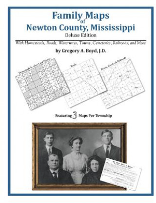 Family Maps of Newton County, Mississippi