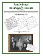 Family Maps of Knox County, Missouri