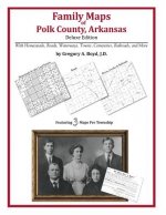 Family Maps of Polk County, Arkansas