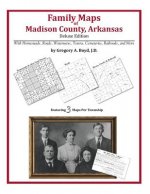 Family Maps of Madison County, Arkansas