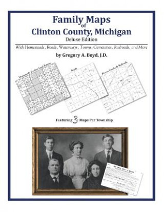 Family Maps of Clinton County, Michigan