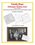 Family Maps of Dubuque County, Iowa