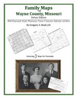Family Maps of Wayne County, Missouri