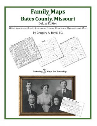 Family Maps of Bates County, Missouri