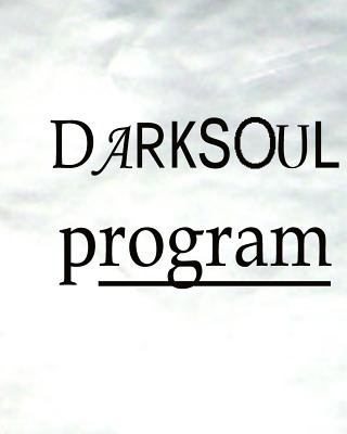 The Darksoul Program