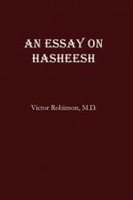 An Essay On Hasheesh