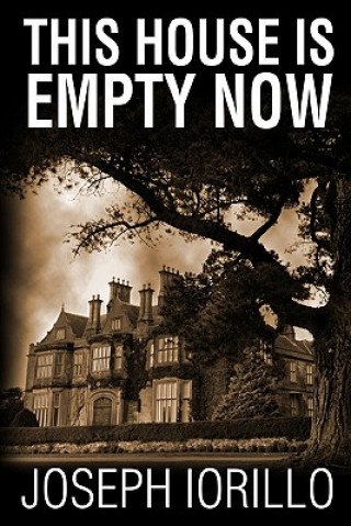 This House Is Empty Now