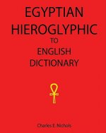 Egyptian Hieroglyphic To English Dictionary
