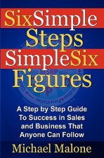 Six Simple Steps Simple Six Figures