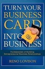 Turn Your Business Card Into Business