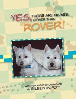 Yes, There Are Names Other Than Rover!