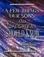 Few Things Our Sons and Daughters Should Know