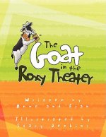 Goat in the Roxy Theater