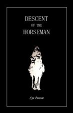 Descent Of The Horseman
