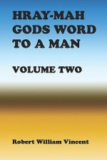 Hray-Mah Gods Word To A Man
