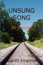 Unsung Song: My Sunset