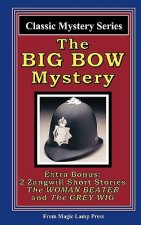 The Big Bow Mystery: A Magic Lamp Classic Mystery