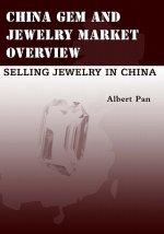 China Gem And Jewelry Market Overview: Selling Jewelry In China