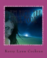 I Am Rich; Yet Still Poor: Can U Hear Me World?