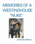 Memories Of A Westinghouse 