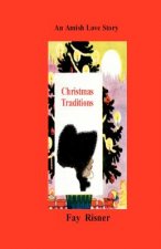 Christmas Traditions: An Amish Love Story