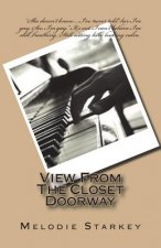 View From The Closet Doorway