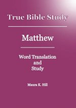 True Bible Study - Matthew