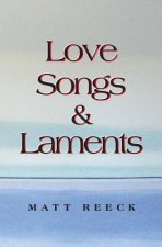 Love Songs & Laments