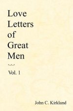 Love Letters Of Great Men